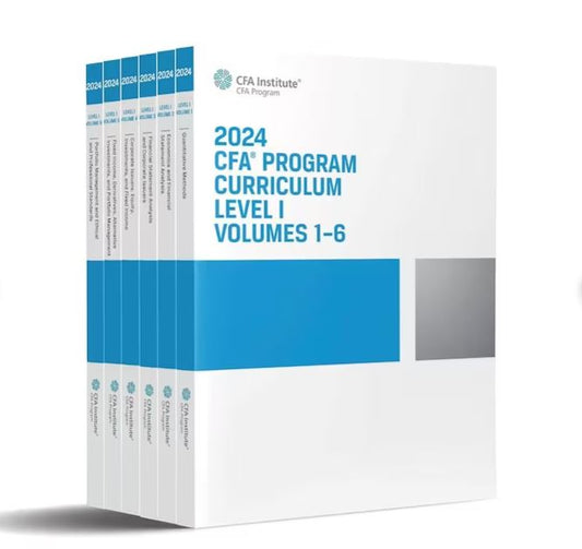 2024 CFA Program Curriculum - Level 1 (Volumes 1 to 6)